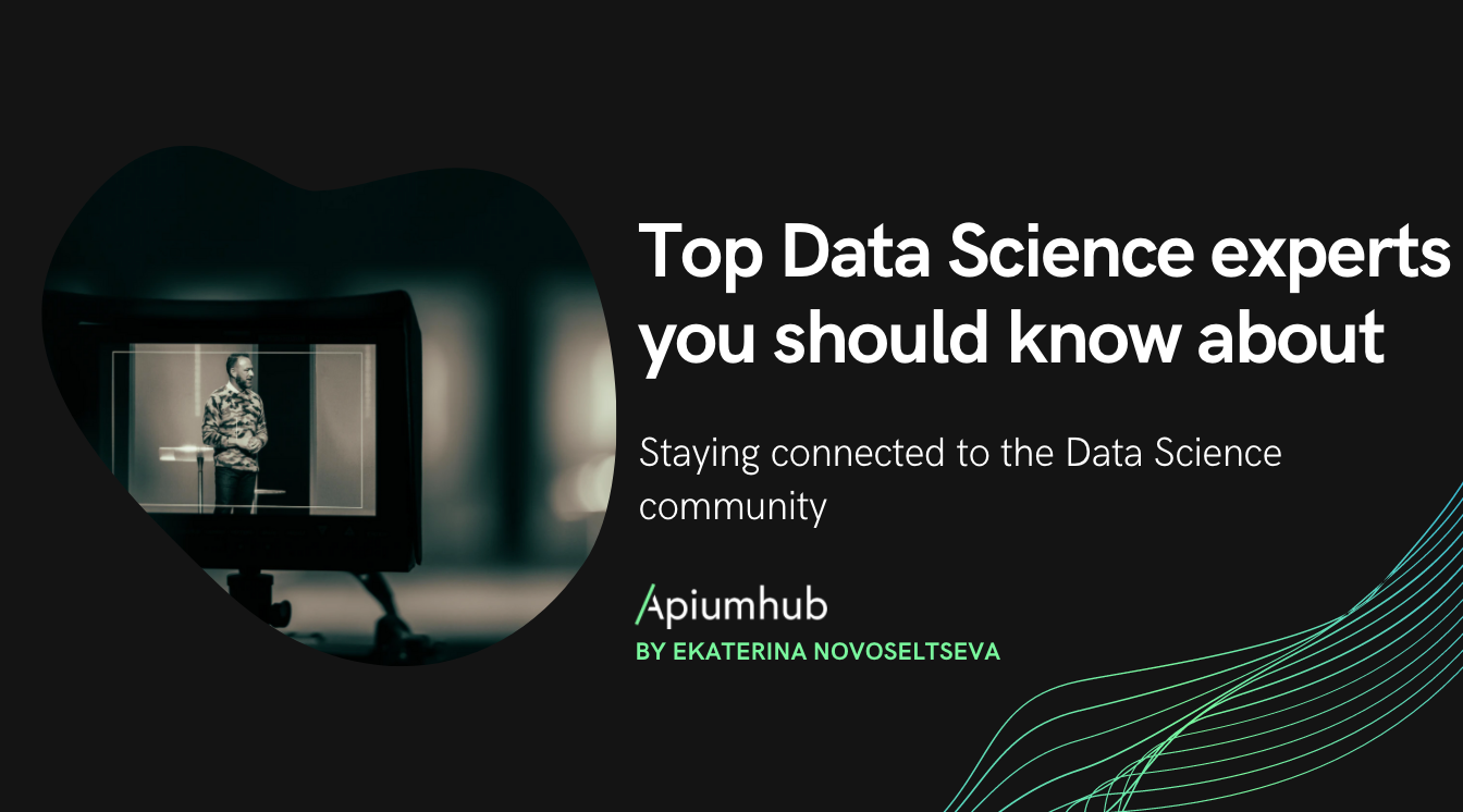 Top Data Science experts you should know about 12 Data Science experts
