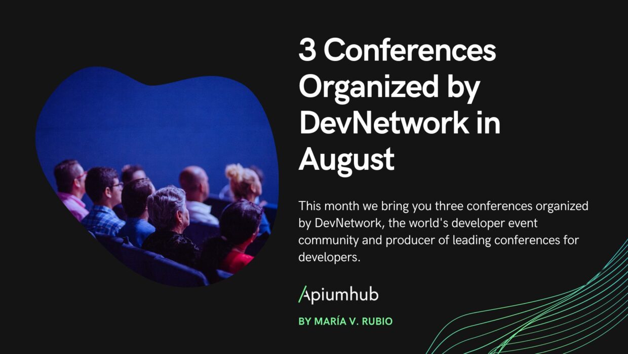 3 Conferences Organized by DevNetwork in August 12 3 conferences organized by DevNetwork in August