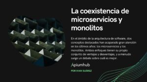 La coexistencia de microservicios y monolitos